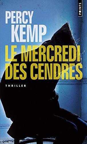 Couverture du livre Mercredi Des Cendres(le) de Percy Kemp