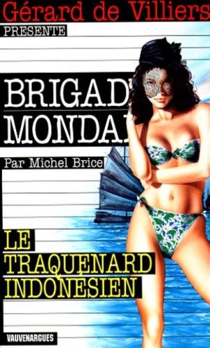 Couverture du livre Le traquenard indonésien de Michel Brice (auteur de romans policiers.)