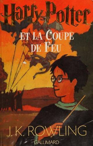 Couverture du livre Harry Potter et la coupe de feu de J. K. Rowling