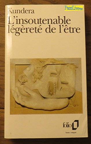 Couverture du livre L' insoutenable légèreté de l'être de Milan Kundera