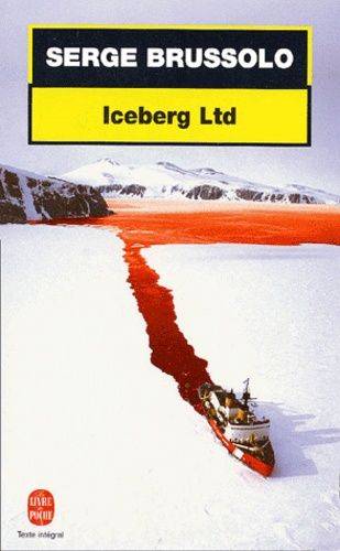 Couverture du livre Iceberg Ltd de Serge Brussolo
