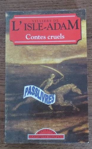 Couverture du livre Contes cruels de Auguste de Villiers de L'Isle-Adam