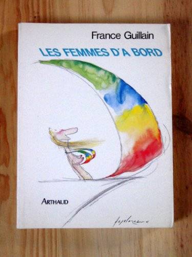Couverture du livre Les femmes d'à bord-- de France Guillain
