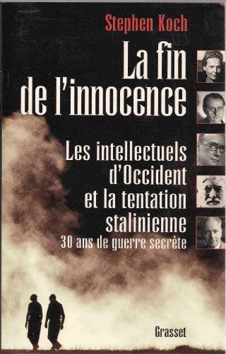 Couverture du livre La fin de l'innocence de Stephen Koch