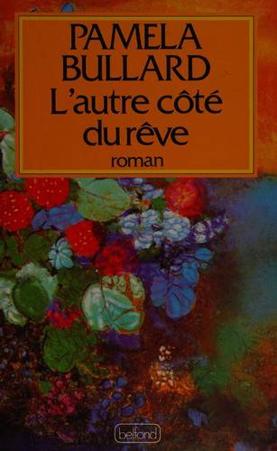 Couverture du livre L'Autre côté du rêve de Pamela Bullard