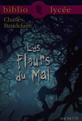 Couverture du livre Les Fleurs du Mal de Charles Baudelaire