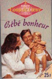 Couverture du livre Bébé bonheur de Ann Major