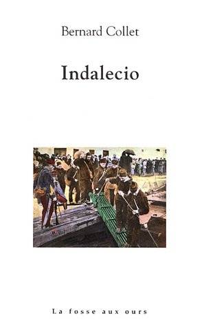 Couverture du livre Indalecio de Bernard Collet