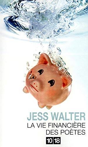 Couverture du livre La vie financière des poètes de Jess Walter