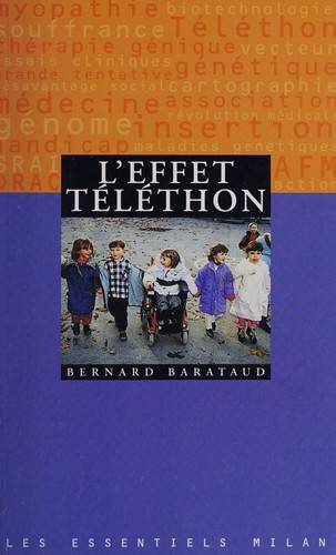 Couverture du livre L'effet Téléthon de Bernard Barataud