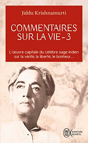 Couverture du livre Commentaires sur la vie de Jiddu Krishnamurti