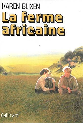 Couverture du livre La ferme africaine de Karen Blixen