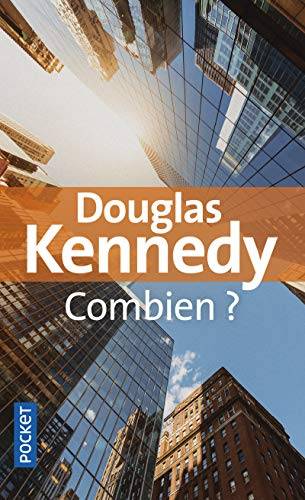 Couverture du livre Combien ? de Douglas Kennedy