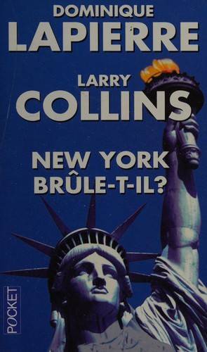 Couverture du livre New York brûle-t-il ? de Dominique Lapierre