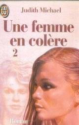 Couverture du livre Une femme en colère de Judith Michael