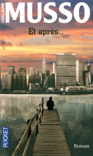 Couverture du livre Et après... de Guillaume Musso