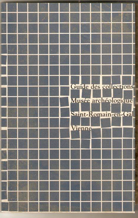 Couverture du livre Guide des collections de Musée archéologique Saint-Romain-en-Gal