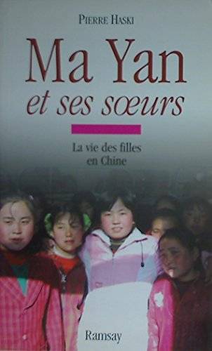 Couverture du livre Ma Yan et ses soeurs de Pierre Haski