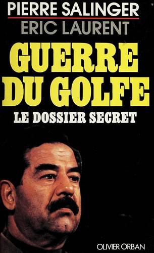 Couverture du livre Guerre du Golfe de Pierre Salinger