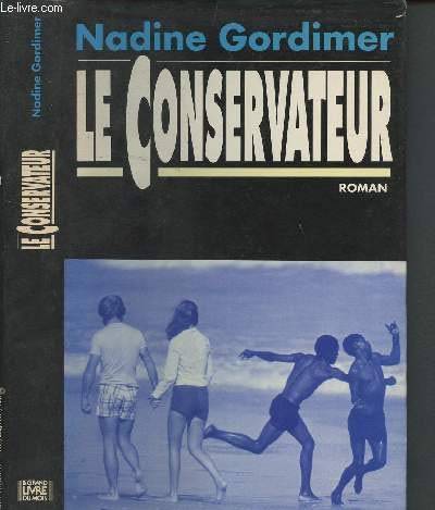 Couverture du livre Le Conservateur de Nadine Gordimer