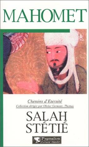 Couverture du livre Mahomet de Salah Stétié