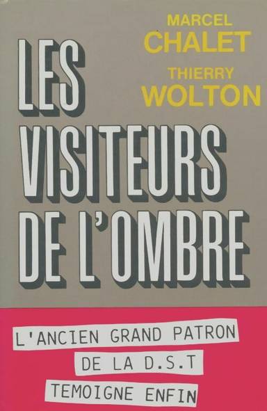 Couverture du livre Les visiteurs de l'ombre - Marcel Chalet de Marcel Chalet