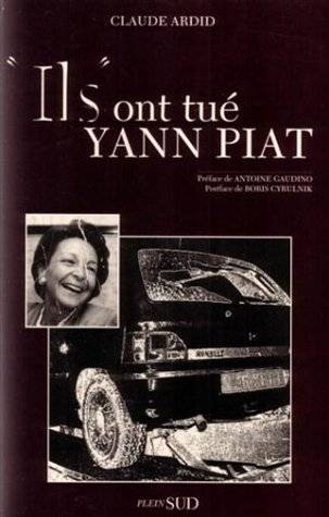 Couverture du livre Ils ont tué Yann Piat de Claude Ardid