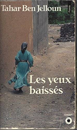 Couverture du livre Les yeux baissés de Tahar Ben Jelloun