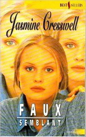 Couverture du livre Faux-semblant de Jasmine Cresswell