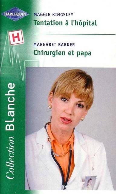 Couverture du livre Tentation à l'hôpital de Maggie Kingsley