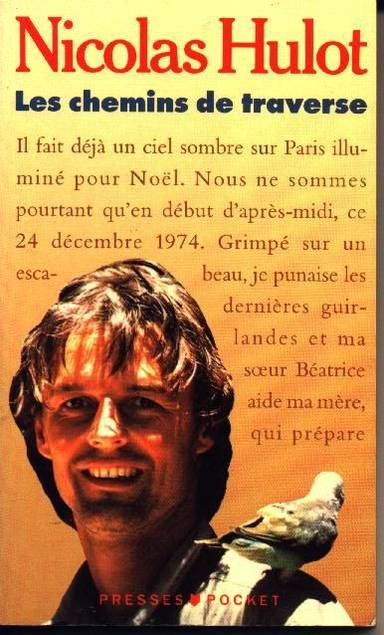Couverture du livre Les chemins de traverse de Nicolas Hulot