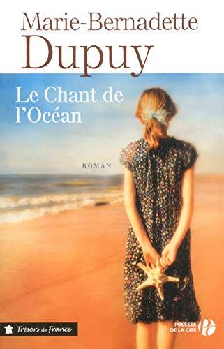 Couverture du livre Le chant de l'océan de Marie-Bernadette Dupuy