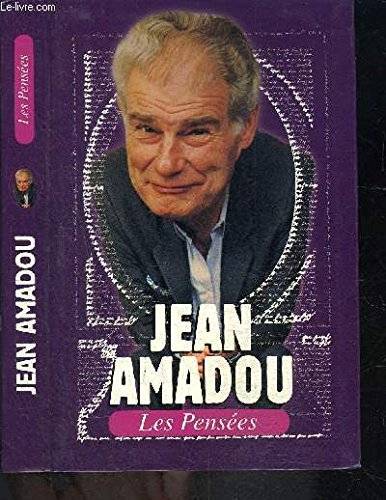Couverture du livre Les pensées de Jean Amadou