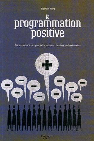 Couverture du livre La programmation positive de Roger-Luc Mary