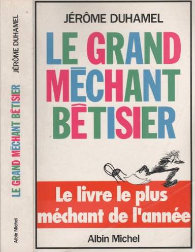 Couverture du livre Le grand méchant bêtisier de Jérôme Duhamel