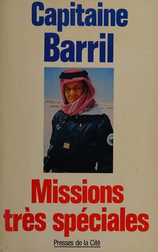 Couverture du livre Missions très spéciales de Barril (capitaine, Paul)