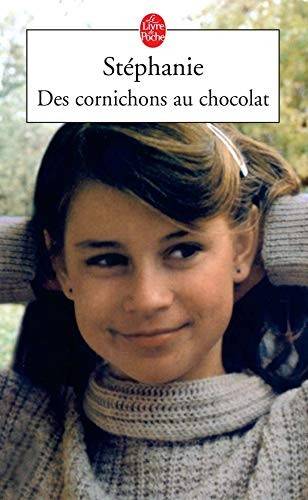 Couverture du livre Des cornichons au chocolat de Stéphanie
