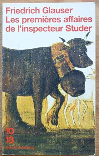 Couverture du livre Les premières affaires de l'inspecteur Studer de Friedrich Glauser