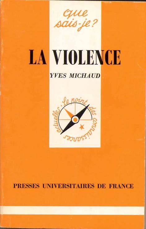 Couverture du livre La violence de Yves Michaud
