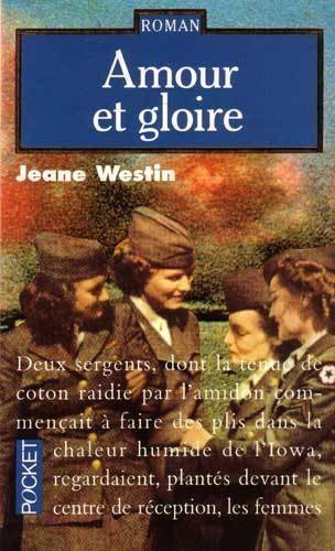 Couverture du livre Amour et gloire de Jeane Westin