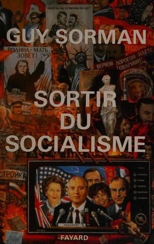 Couverture du livre Sortir du socialisme de Guy Sorman