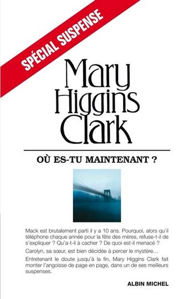 Couverture du livre Ou Es-Tu Maintenant ? de Clark Higgins, Mary