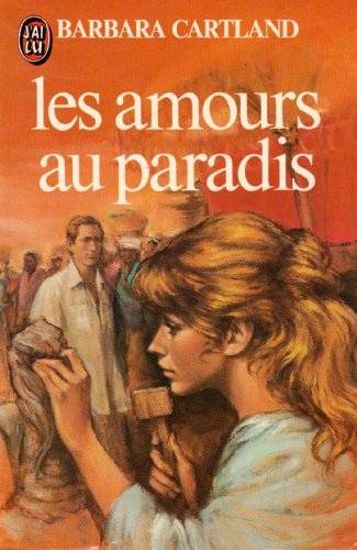 Couverture du livre Les Amours au paradis de Barbara Cartland