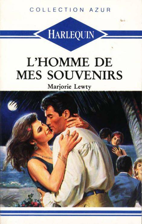 Couverture du livre L'homme de mes souvenirs de Marjorie Lewty