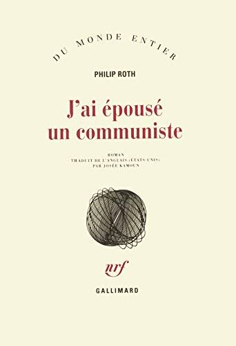 Couverture du livre J'ai épousé un communiste de Philip Roth
