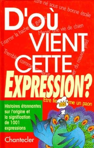 Couverture du livre D'où vient cette expression? de Son Tyberg