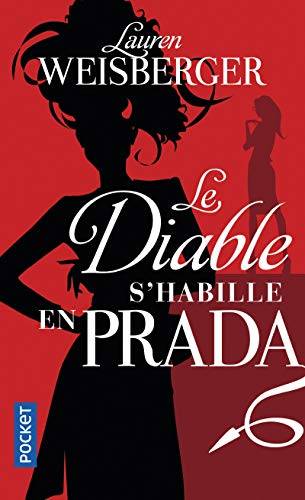 Couverture du livre Le diable s'habille en Prada de Lauren Weisberger