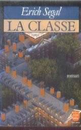 Couverture du livre La classe de Erich Segal
