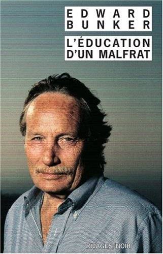 Couverture du livre L'éducation d'un malfrat de Edward Bunker
