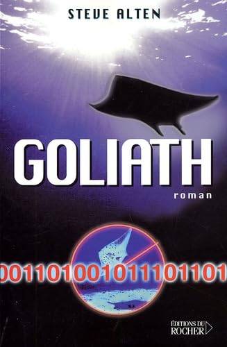 Couverture du livre Goliath de Steve Alten